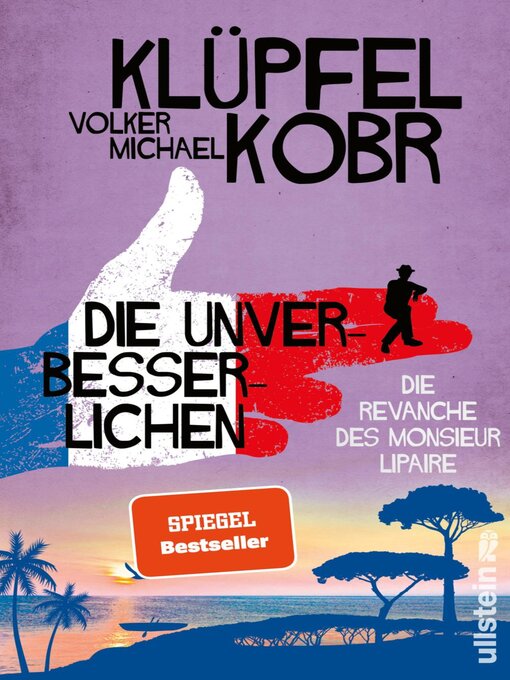 Title details for Die Revanche des Monsieur Lipaire by Volker Klüpfel - Wait list